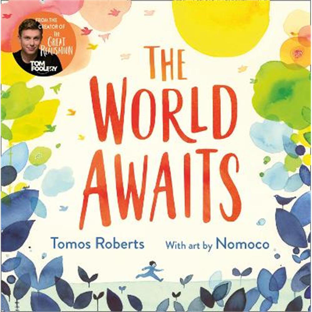 The World Awaits (Paperback) - Tomos Roberts (Tomfoolery)